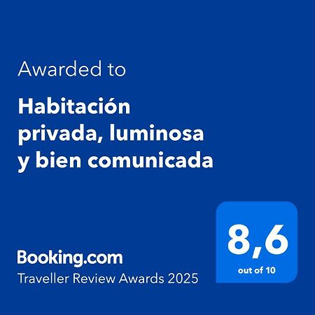 Habitacion Privada, Luminosa Y Bien Comunicada Madryt Zewnętrze zdjęcie